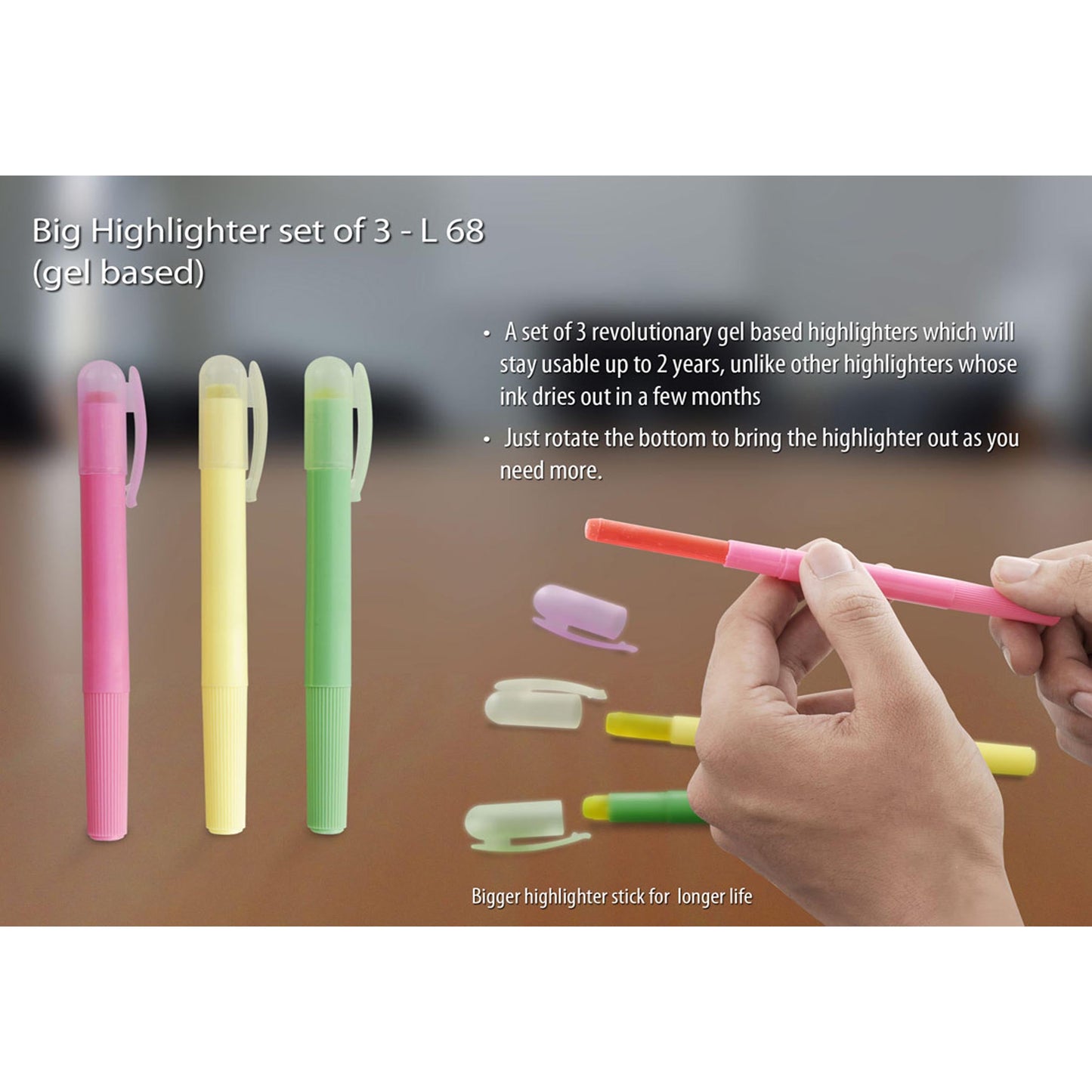 Big Highlighter set of 3 (gel based) - L 68