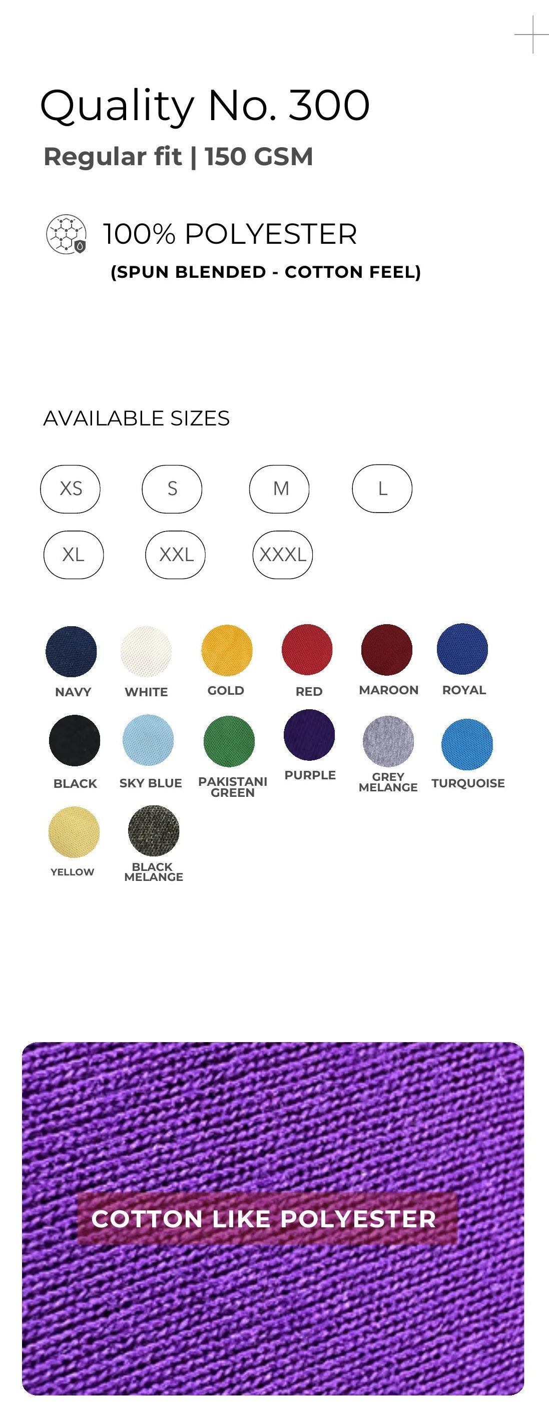 Cotton-feel Spun Poly Round Neck T-shirt – Quality 300 (150 GSM) – specifications and colour swatches