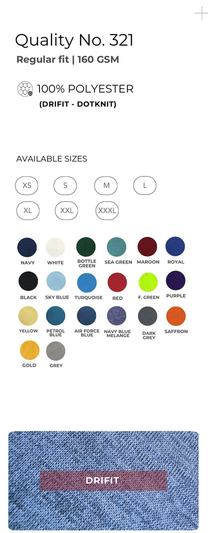 Dri-fit Dot-knit Round Neck T-shirt – Quality 321 (160 GSM) – specifications and colour swatches