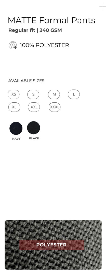 Matte Formal Trousers (240 GSM) – specifications and colour swatches